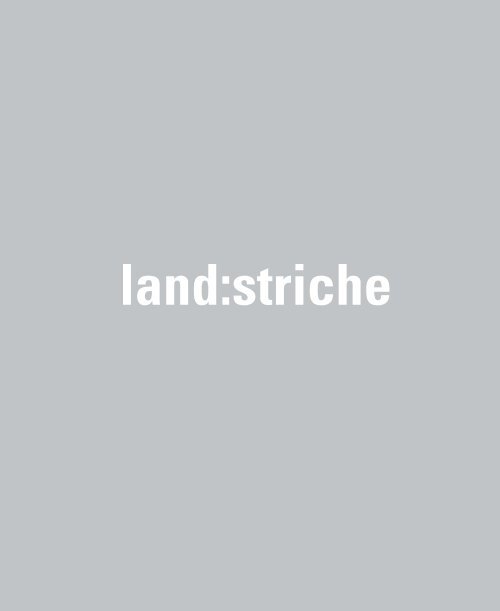 land:striche, Wolfgang Wiedner - Steiermarkhof