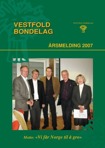 Årsmelding 2007 - Norges Bondelag