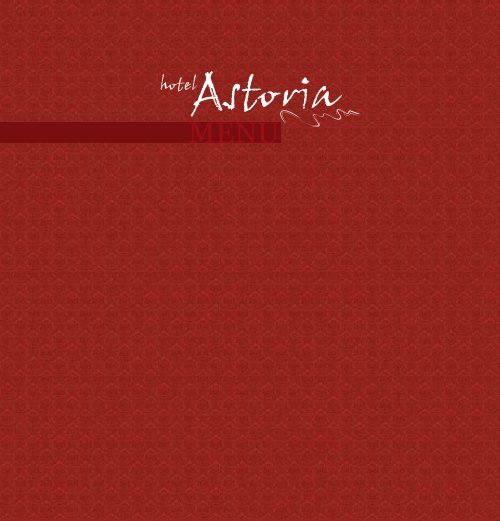 Menu - Hotel Astoria | Budva - Kotor - Podgorica - Montenegro