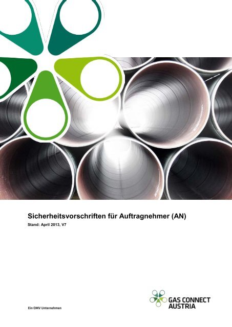 Sicherheitsvorschriften für Auftragnehmer (AN) - Gas Connect Austria