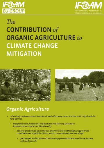 The Contribution of Organic Agriculture to Climate Change Mitigation
