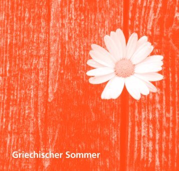 Griechischer Sommer - Gasteig