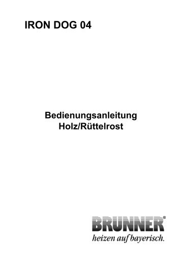 Bedienungsanleitung Holz Rüttelrost - Iron Dog