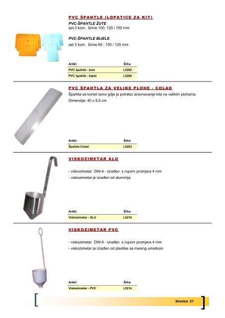 Katalog opreme u PDF formatu možete skinuti ovdje ! - 4,5 MB