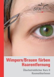 Unterlagen ÜK II – Wimpern/Brauen färben Haarentfernung
