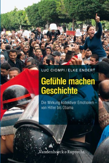 Gefühle machen Geschichte - Vandenhoeck & Ruprecht