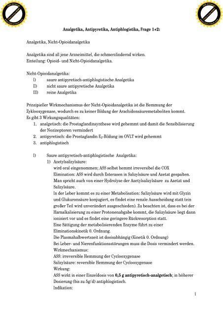 1 Analgetika, Antipyretika, Antiphlogistika, Frage 1+2: Analgetika ...