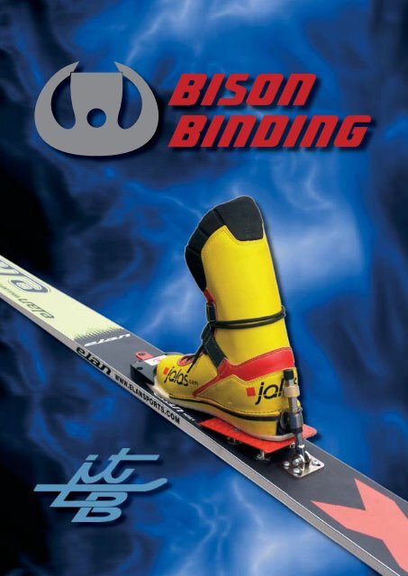 in the Bison Binding ski jumping bindings metal ... - Low Bind Oy