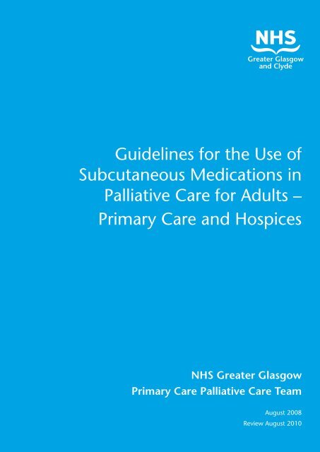 Guidelines for the Use of Subcutaneous Medications in Palliative ...