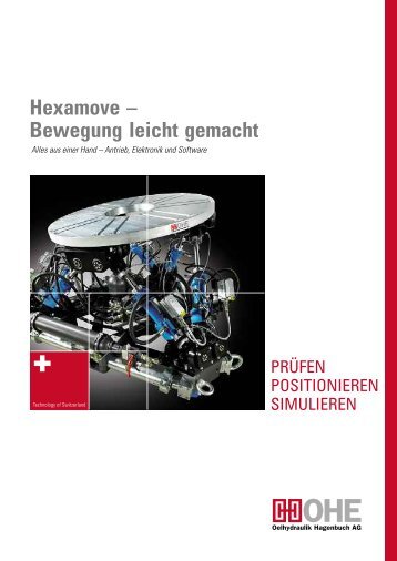 Hexamove – Bewegung leicht gemacht - Oelhydraulik Hagenbuch AG