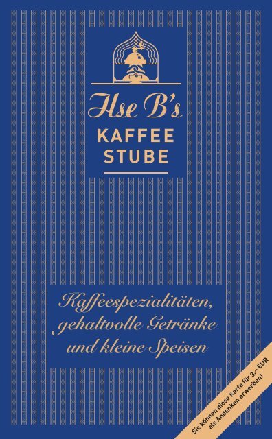 Die Speisekarte von Ilse Bs Kaffeestube - Tom Pauls Theater