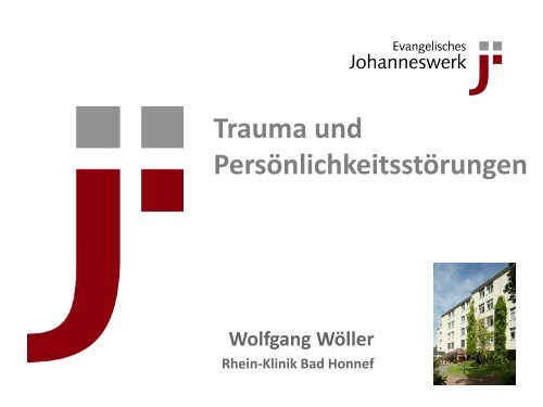 Trauma und Persönlichkeitsstörungen - Rhein-Klinik