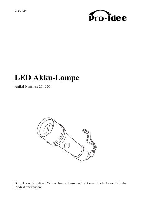 LED Akku-Lampe - Pro-Idee GmbH & Co. KG