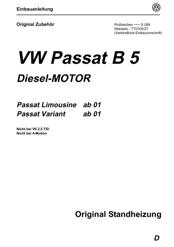 VW Passat B 5 - Webasto