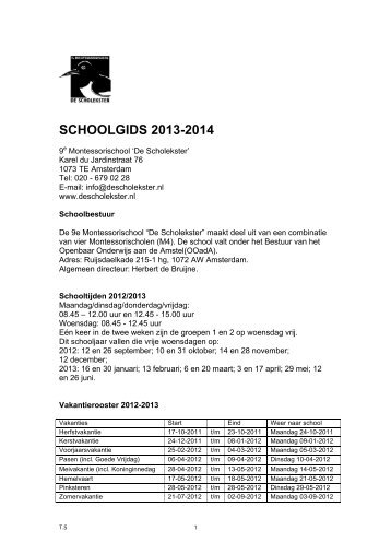 SCHOOLGIDS 2013-2014 - 9e Montessorischool De Scholekster