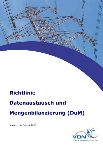 Richtlinie Datenaustausch und Mengenbilanzierung (DuM)