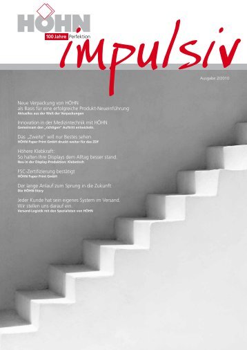 Impulsiv 2/2010 (PDF, 0,6 MB) - HÖHN-Gruppe