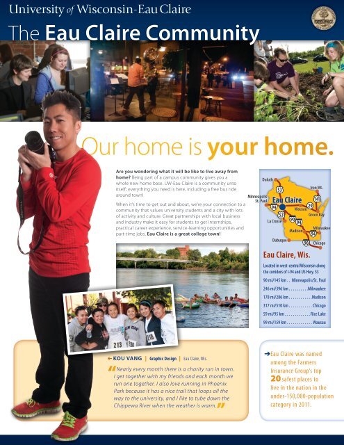 Our home is your home. - University of Wisconsin-Eau Claire