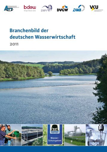 Branchenbild der deutschen Wasserwirtschaft 2011 - DWA