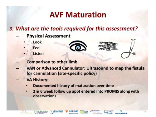 Vascular Access Module #3: AVF Maturation ... - BC Renal Agency