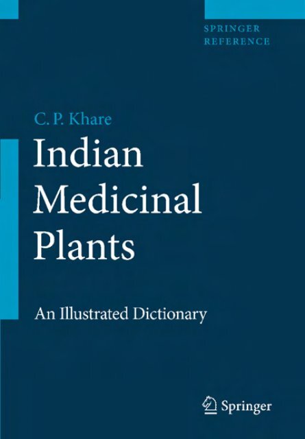 Indian Medicinal Plants - An Illustrated Dictionary - Asian Journal of ...