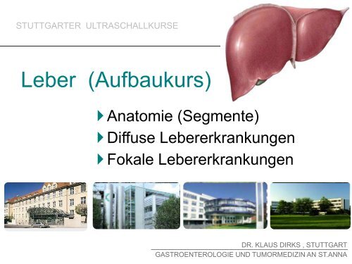 Leber (Aufbaukurs) - Stuttgarter Sonokurse