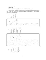 Problem Set 1 1. Games in Strategic Form: Do questions 1-4 and ...