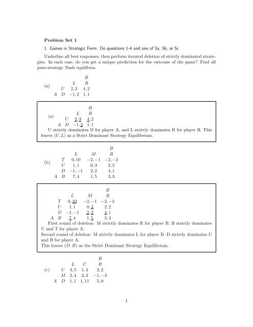 Problem Set 1 1. Games in Strategic Form: Do questions 1-4 and ...
