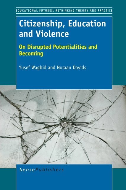 Citizenship, Education and Violence - Sense Publishers