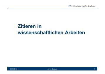 Zitieren in wissenschaftlichen Arbeiten - Hochschule Aalen