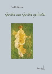 Goethe aus Goethe gedeutet - im Shop von Narr Francke Attempto