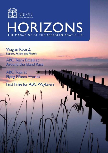 Dec 2013 Issue - the Aberdeen Boat Club