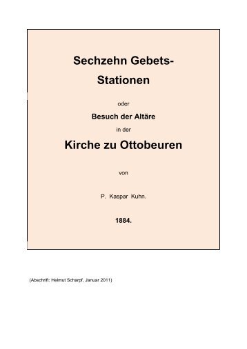 Sechzehn Gebets - OTTOBEUREN MACHT GESCHICHTE