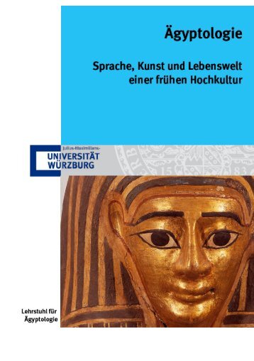 Broschüre - Lehrstuhl für Ägyptologie - Universität Würzburg
