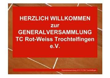 PDF-Datei mit Daten und Bildern 1,1 MB - Tennisverein TC Rot ...