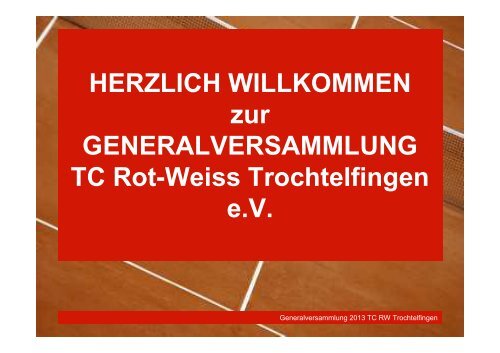 PDF-Datei mit Daten und Bildern 1,1 MB - Tennisverein TC Rot ...