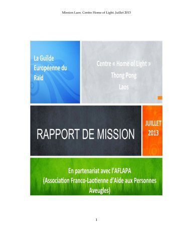 LAOS - AFLAPA - Juillet 2013 - La Guilde Européenne du Raid