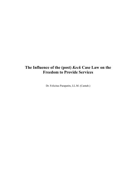 (post) Keck Case Law on the Freedom to Provide Services