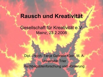 Rausch und Kreativität (Arbeitstitel) - Gesellschaft für Kreativität