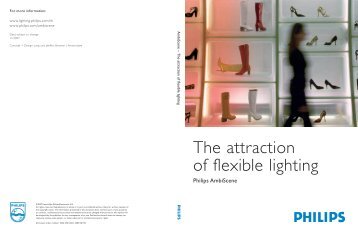 The attraction of flexible lighting - Philips