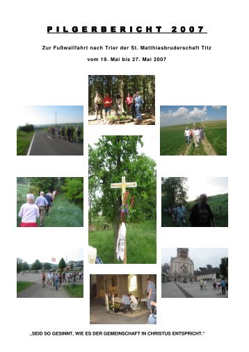 Pilgerbericht 2007 - Matthias-Pilger Titz
