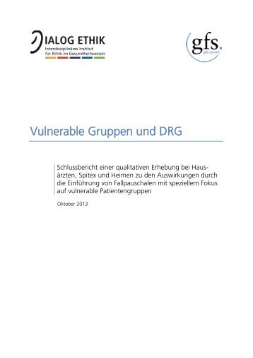 Vulnerable Gruppen und DRG - Dialog Ethik