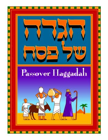 To open the Haggadah in .pdf format, click here - YashaNet