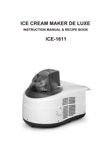 ICE CREAM MAKER DE LUXE ICE-1611 - Komplett.se