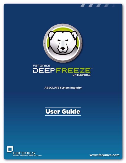 Deep Freeze Enterprise User Guide - Faronics