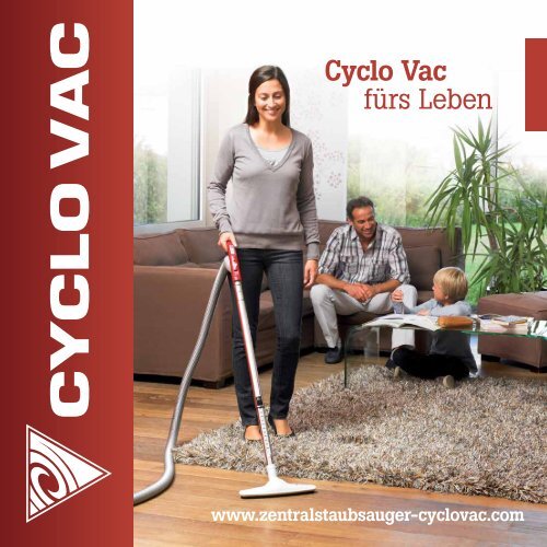 Cyclo Vac fürs Leben