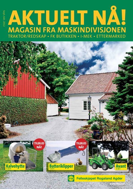 Ny utgave av bladet AKTUELT NÅ - Felleskjøpet Rogaland Agder