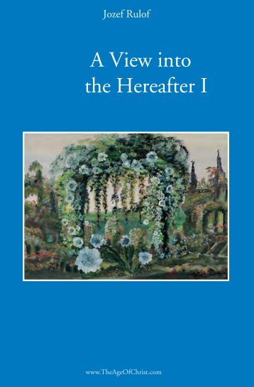 A View into the Hereafter I - Jozef Rulof