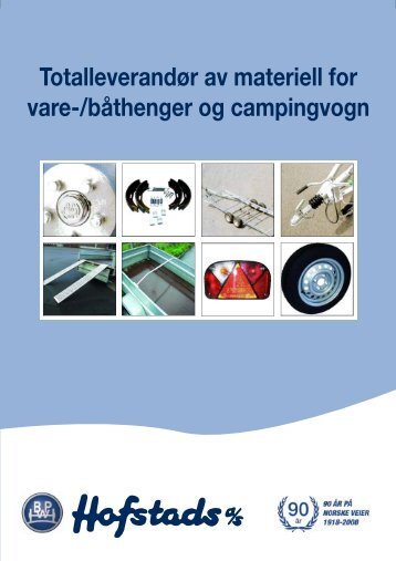 Materiell for varehenger, båthenger og campingvogn 2009. - Hofstad