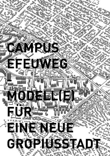 Reader - Akademie einer neuen Gropiusstadt